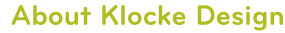 klocke design about us